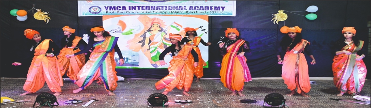 YMCA INTERNATIONAL ACADEMY BOKARO STEEL CITY, JHARKHAND